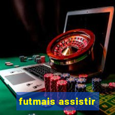 futmais assistir